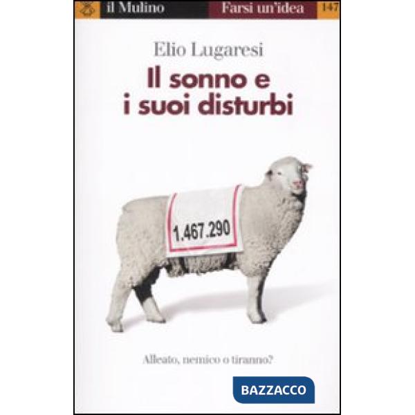 Sonno e i suoi disturbi (Il)