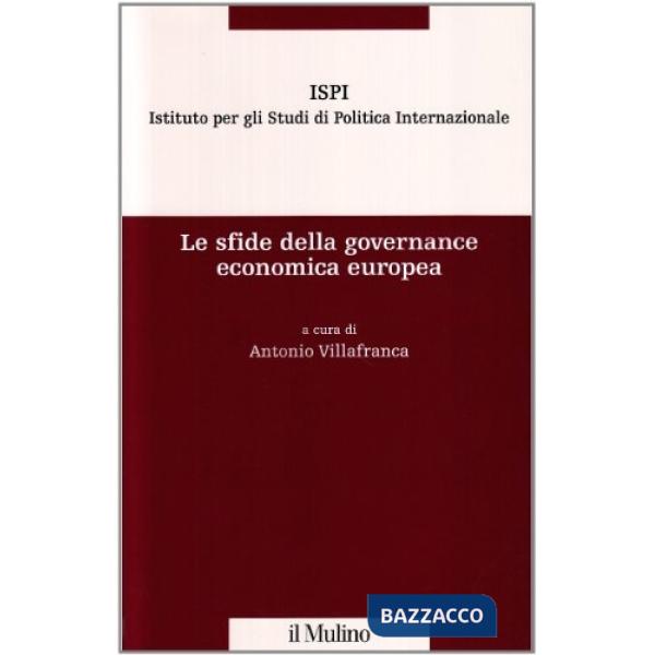 Sfide della governance economica europea (Le)