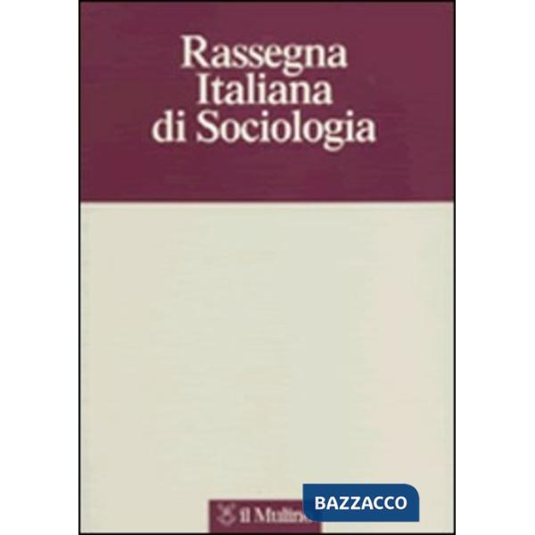 Rassegna italiana di sociologia (2008). Vol. 1