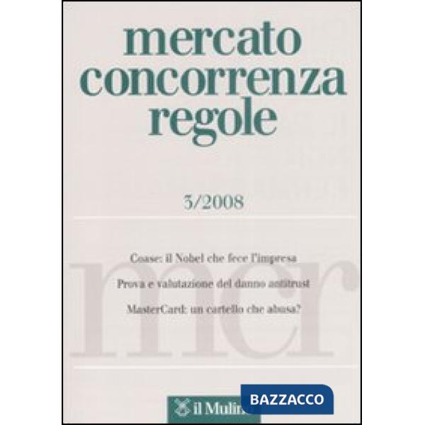 Mercato concorrenza regole (2008). Vol. 3