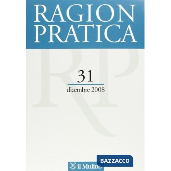 Ragion pratica (2008)