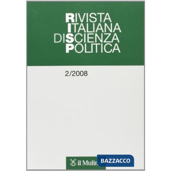 Rivista italiana di scienza politica 2/2008
