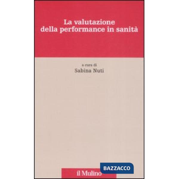 Valutazione della performance in sanità (La)