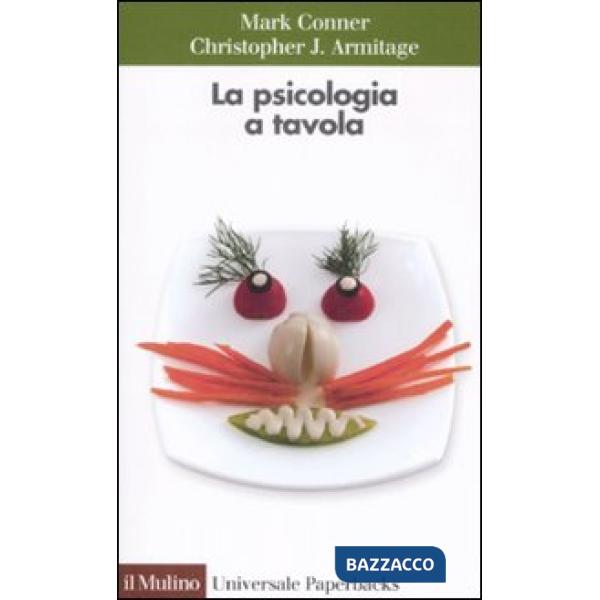 Psicologia a tavola (La)