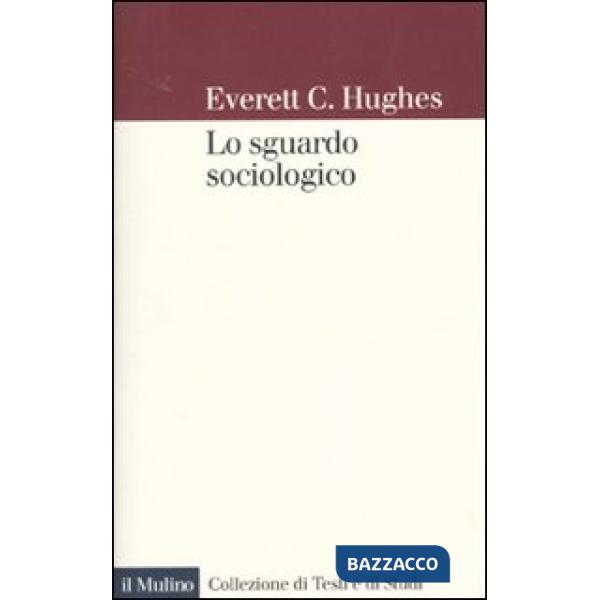 Sguardo sociologico (Lo)