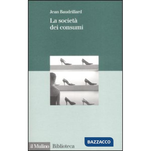 Società dei consumi (La)