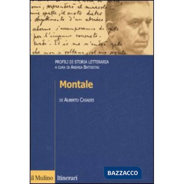 Montale. Profili di storia letteraria