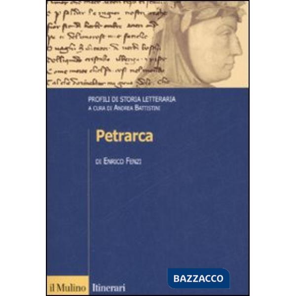 Petrarca. Profili di storia letteraria