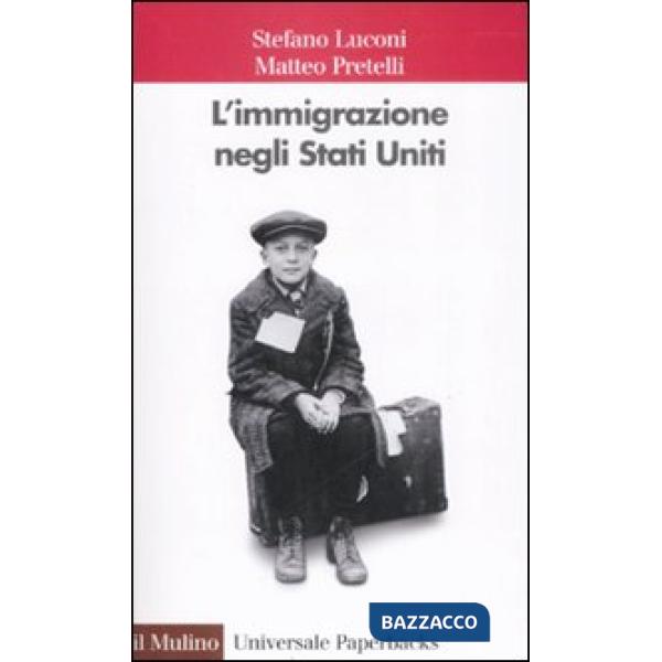 Immigrazione negli Stati Uniti (L')