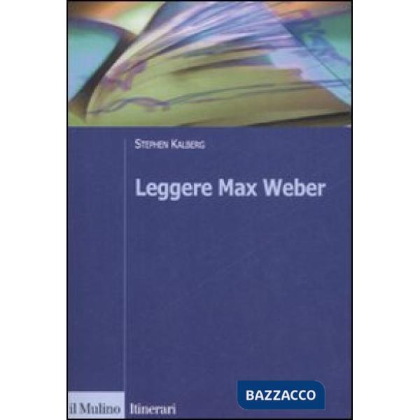 Leggere Max Weber