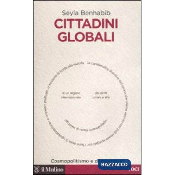 Cittadini globali. Cosmopolitismo e democrazia