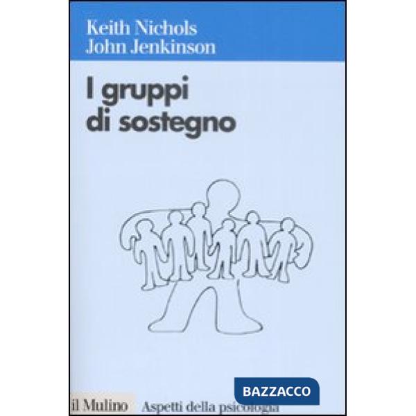 Gruppi di sostegno (I)