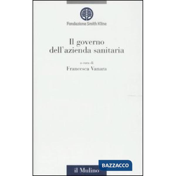 Governo dell'azienda sanitaria (Il)