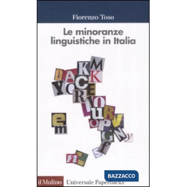 Minoranze linguistiche in Italia (Le)