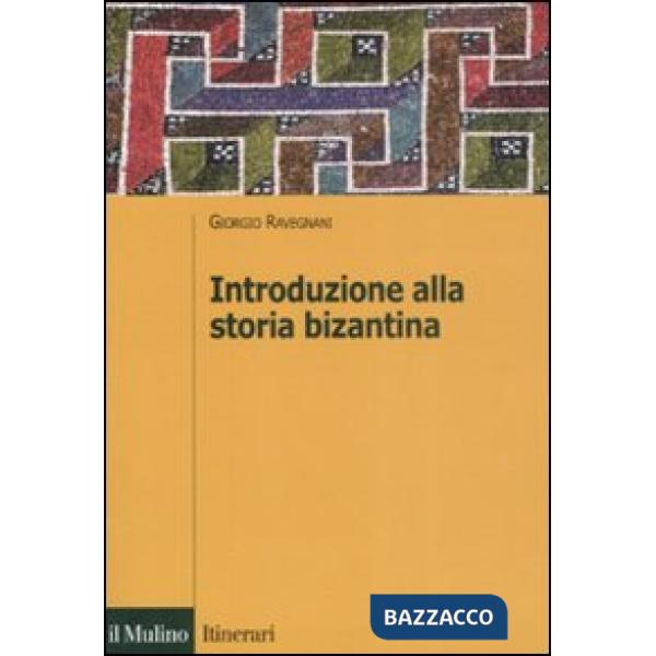 Introduzione alla storia bizantina