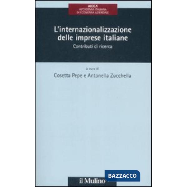 Internazionalizzazione delle imprese italiane. Contributi di ricerca (L')