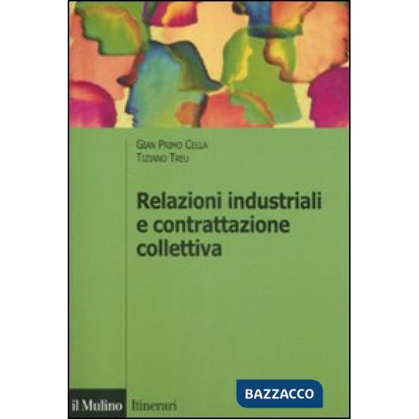 Relazioni industriali e contrattazione collettiva