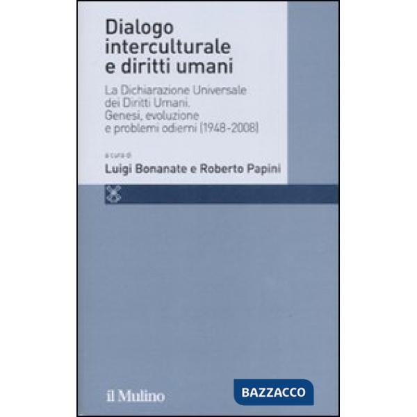 Dialogo interculturale e diritti umani. La Dichiarazione Universale dei Diritti 