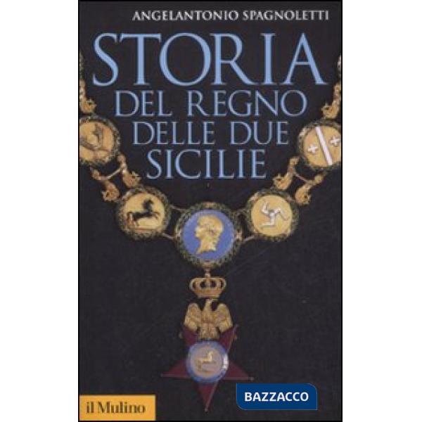 Storia del Regno delle Due Sicilie