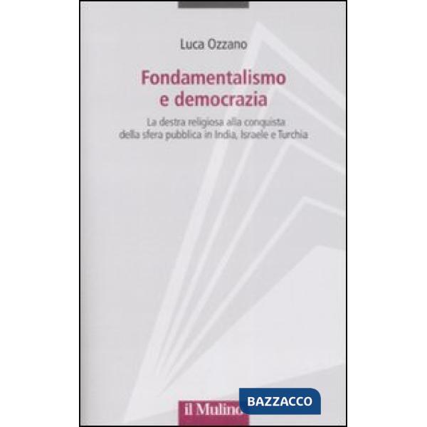 Fondamentalismo e democrazia. La destra religiosa alla conquista della sfera pub