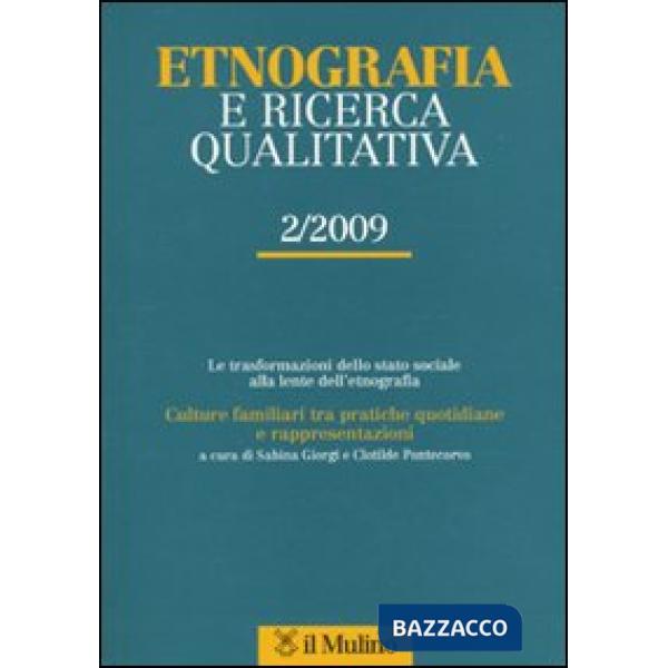 Etnografia e ricerca qualitativa (2009). Vol. 2