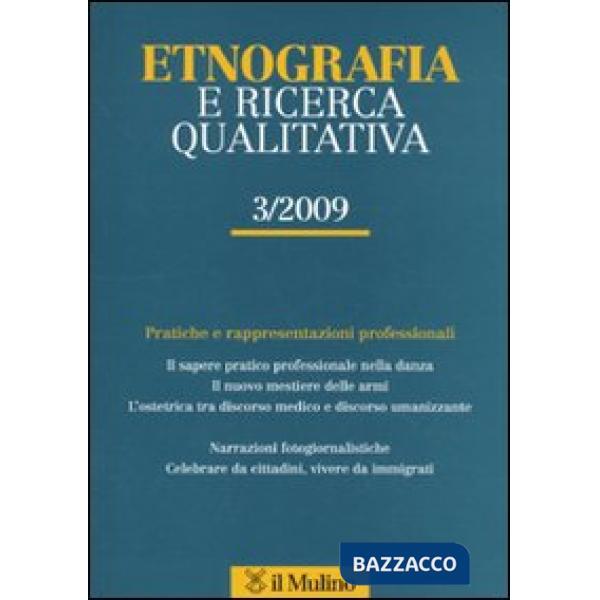 Etnografia e ricerca qualitativa (2009). Vol. 3