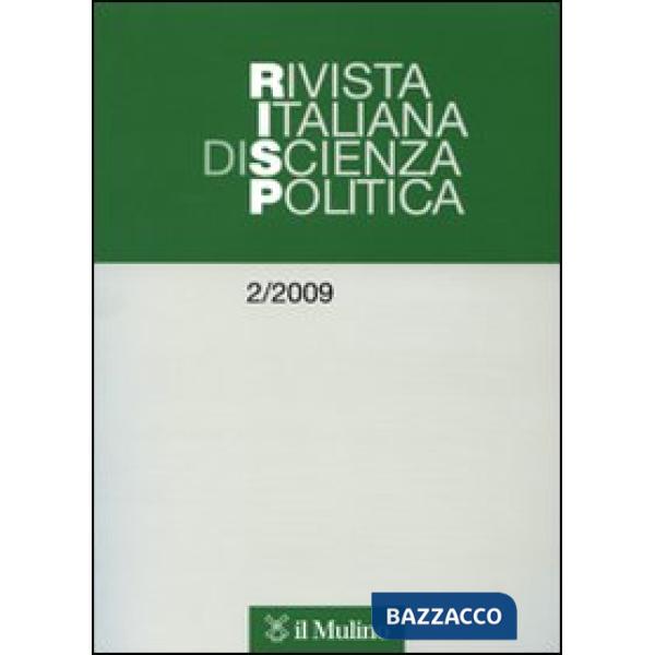 Rivista italiana di scienza politica (2009). Vol. 2