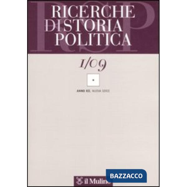 Ricerche di storia politica (2009). Vol. 1