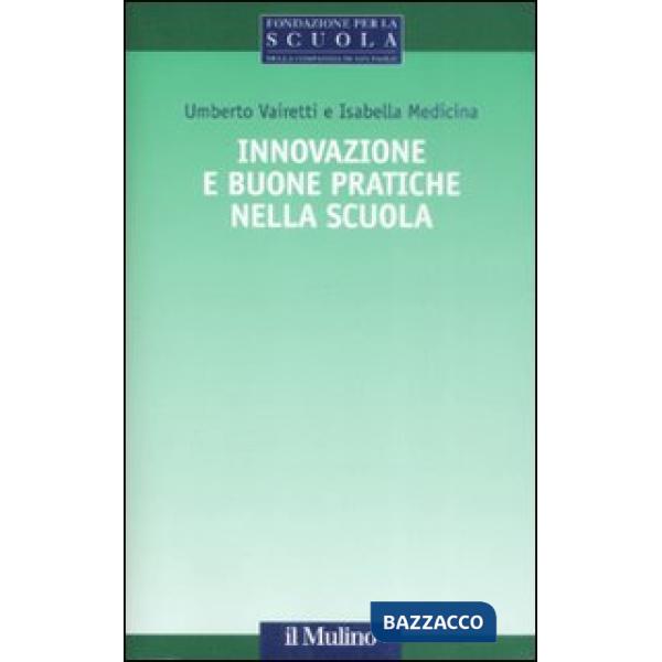 Innovazione e buone pratiche nella scuola