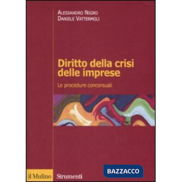 Diritto della crisi delle imprese. Le procedure concorsuali