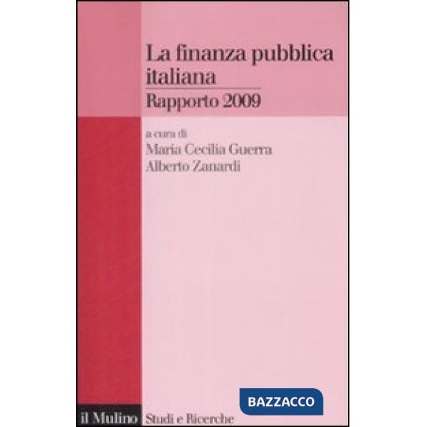 Finanza pubblica italiana. Rapporto 2009 (La)