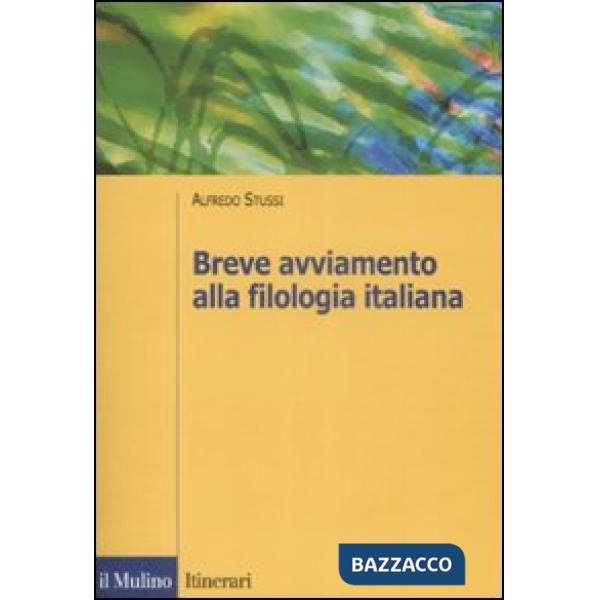 Breve avviamento alla filologia italiana