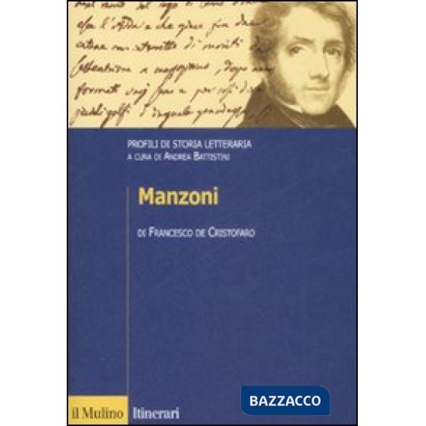 Manzoni. Profili di storia letteraria