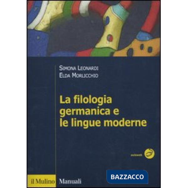Filologia germanica e le lingue moderne (La)