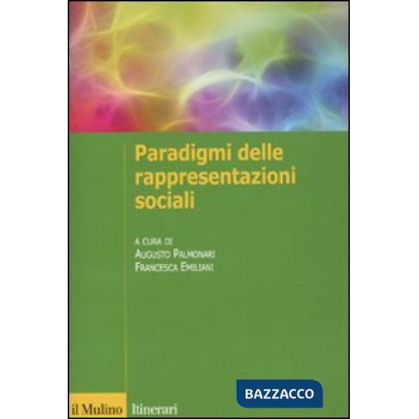 Paradigmi delle rappresentazioni sociali (I)