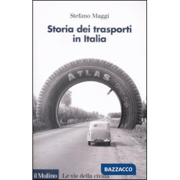 Storia dei trasporti in Italia
