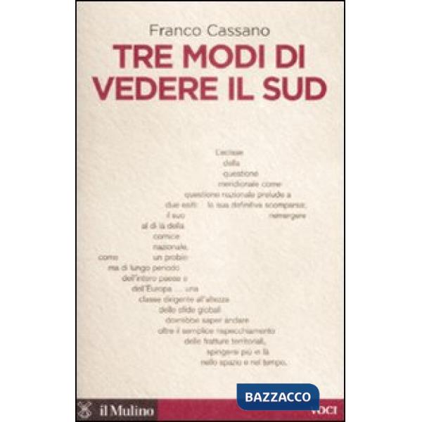 Tre modi di vedere il Sud