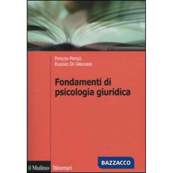 Fondamenti di psicologia giuridica