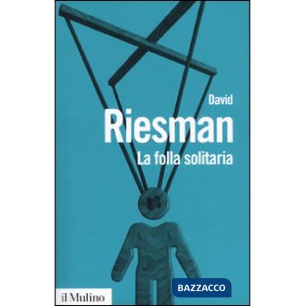 Folla solitaria (La)