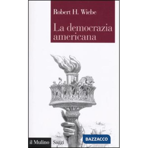 Democrazia americana (La)