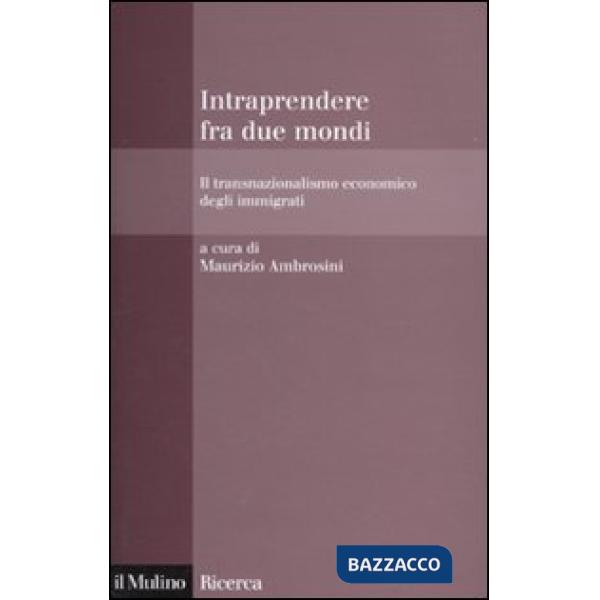 Intraprendere fra due mondi