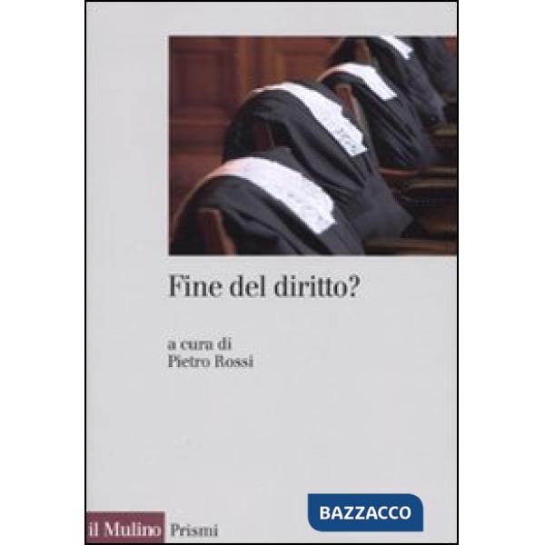 Fine del diritto?