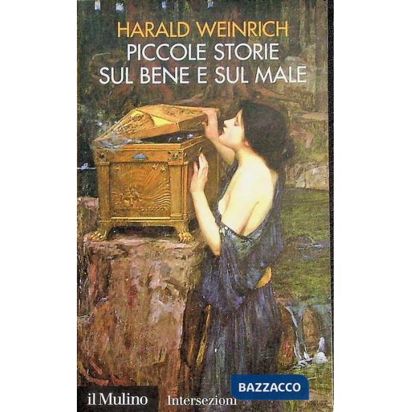 Piccole storie sul bene e sul male
