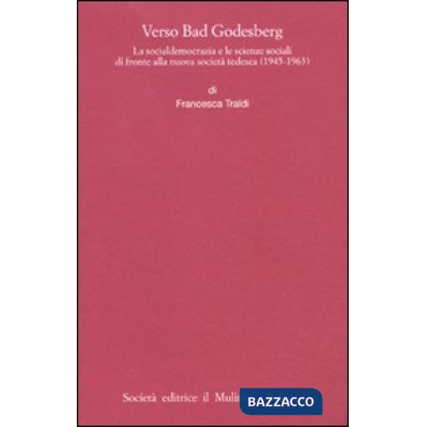 Verso Bad Godesberg. La socialdemocrazia e le scienze sociali di fronte alla nuo