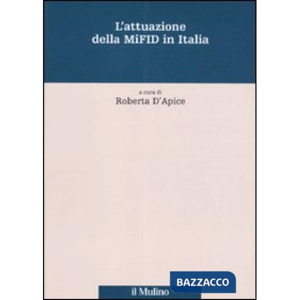 Attuazione della MiFID in Italia (L')