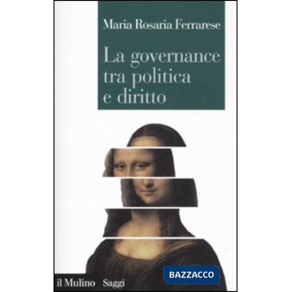 Governance tra politica e diritto (La)