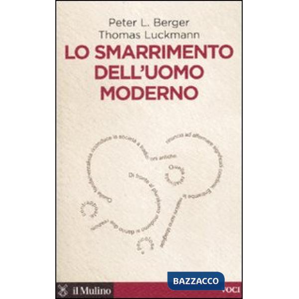 Smarrimento dell'uomo moderno (Lo)