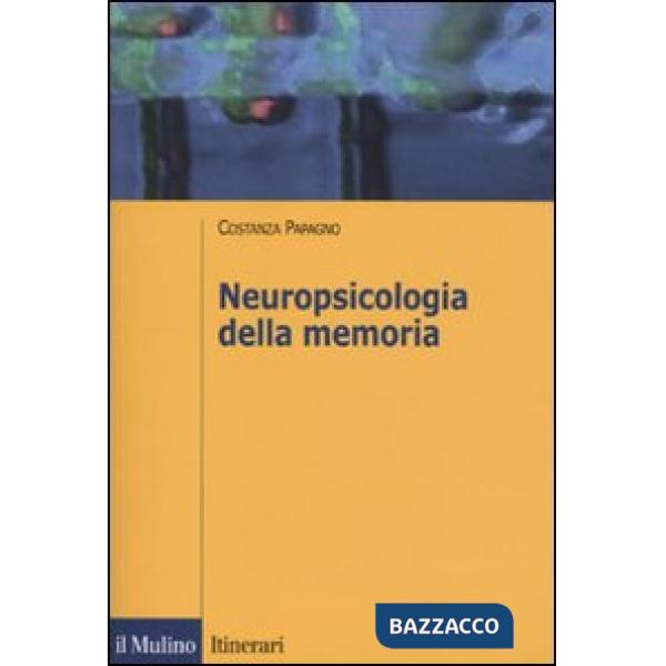 Neuropsicologia della memoria