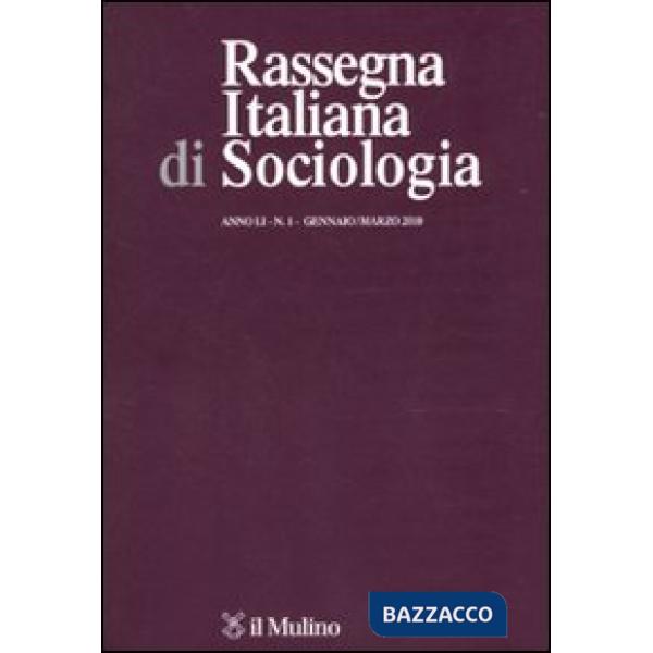 Rassegna italiana di sociologia (2010). Vol. 1