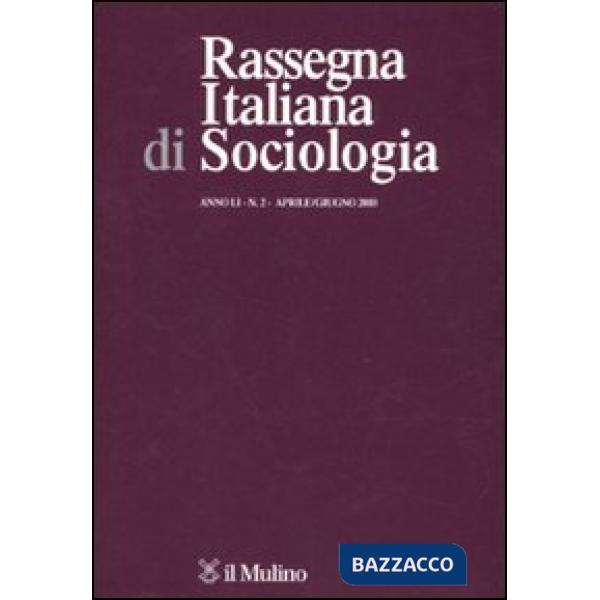 Rassegna italiana di sociologia (2010). Vol. 2